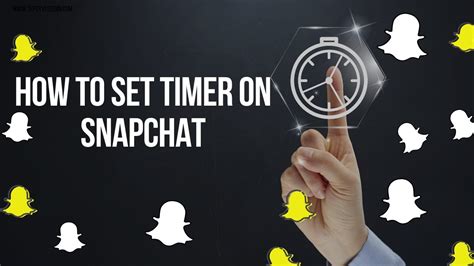 does snapchat have a timer to take pictures|how to change snapchat timer.